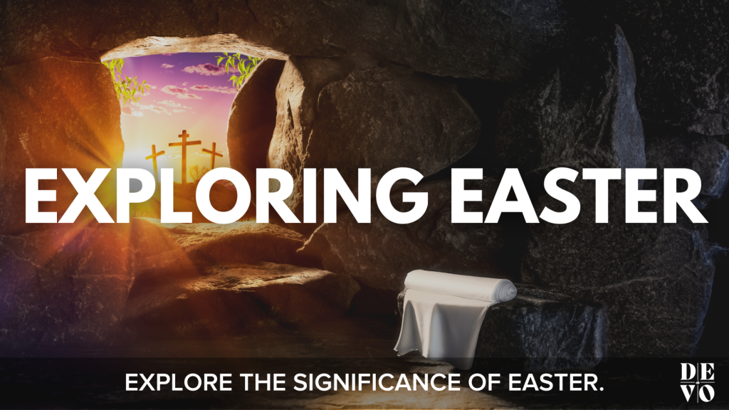 Exploring Easter - Day Four